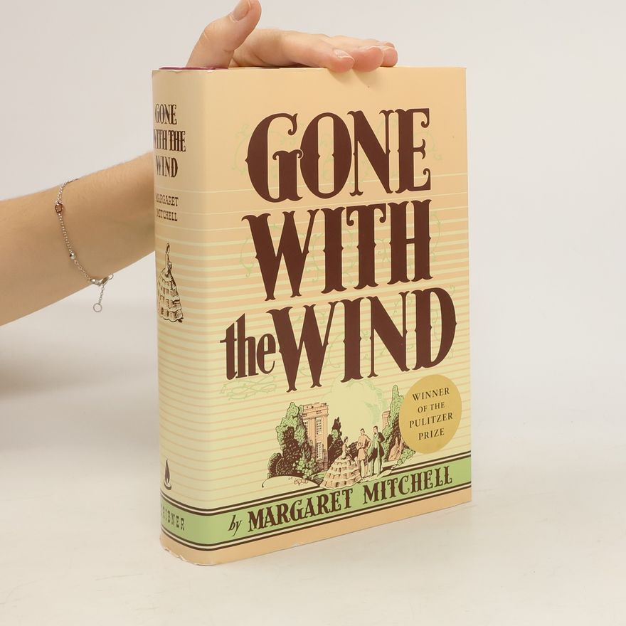 Margaret Mitchell Gone with the Wind