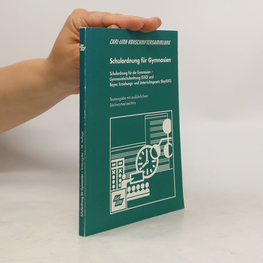 Autorenkollektiv Schulordnung für Gymnasien