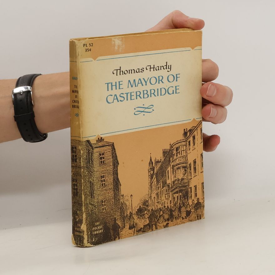 Thomas Hardy The Mayor of Casterbridge