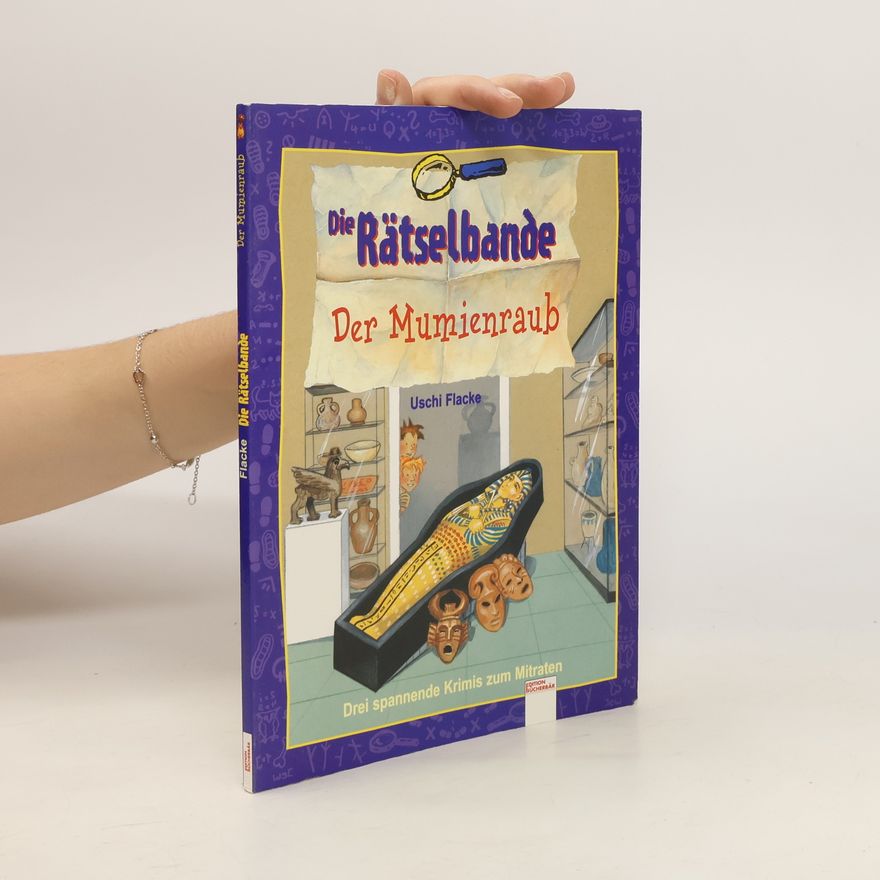 Uschi Flacke Der Mumienraub