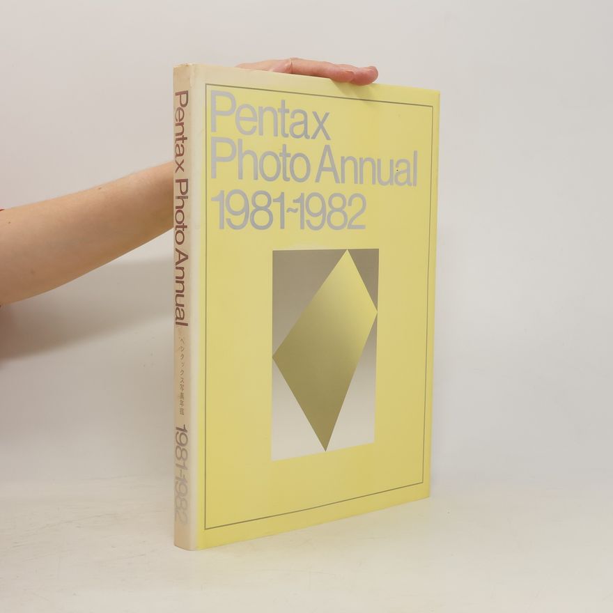 Collectif d'auteurs Pentax Photo Annual 1981-1982