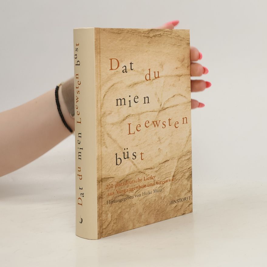 Autorenkollektiv Dat du mien Leewsten büst