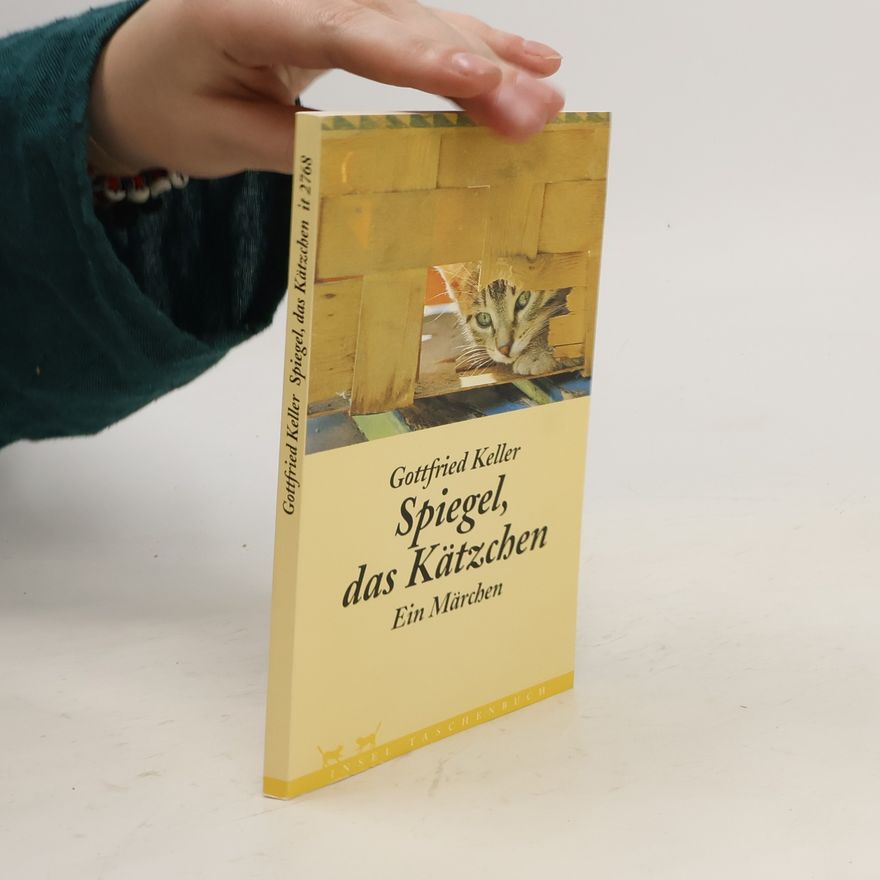 Gottfried Keller Spiegel, das Kätzchen