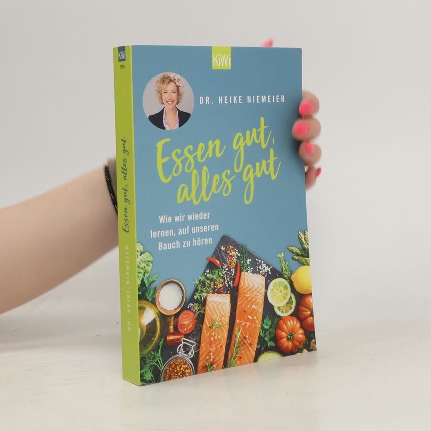 Heike Niemeier Essen gut, alles gut