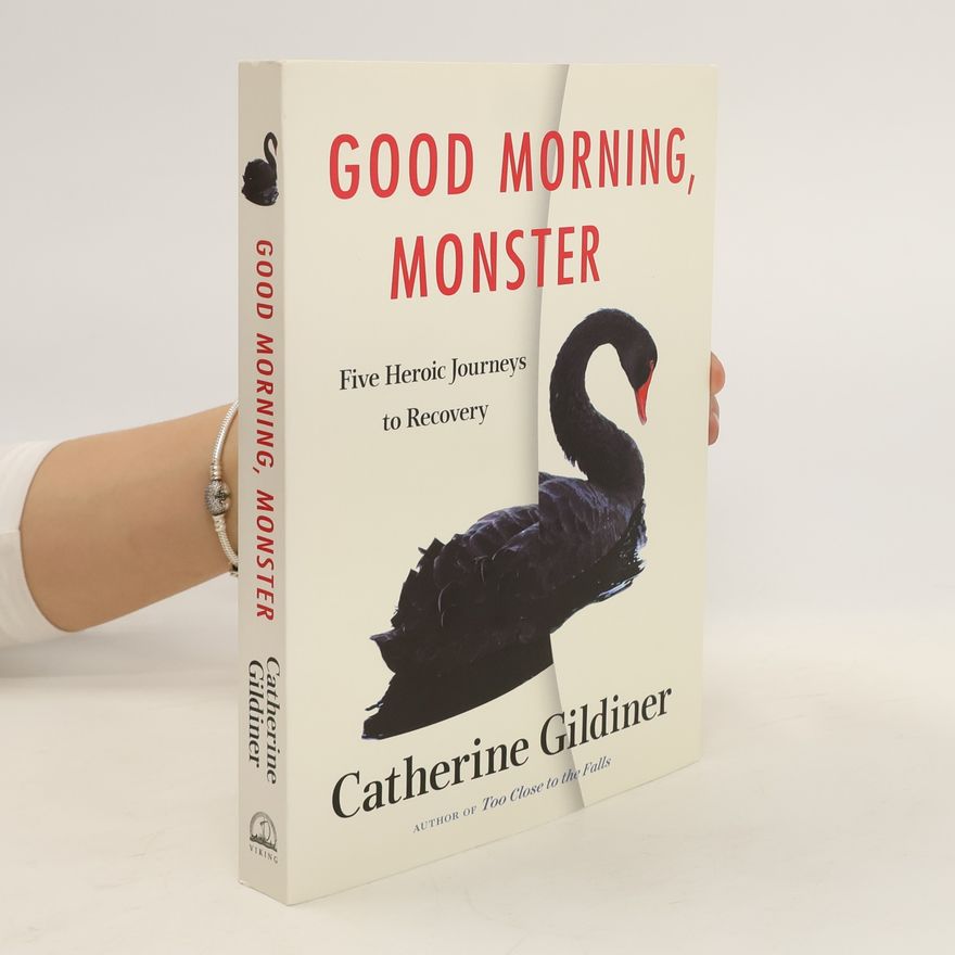 Catherine Gildiner Good Morning, Monster