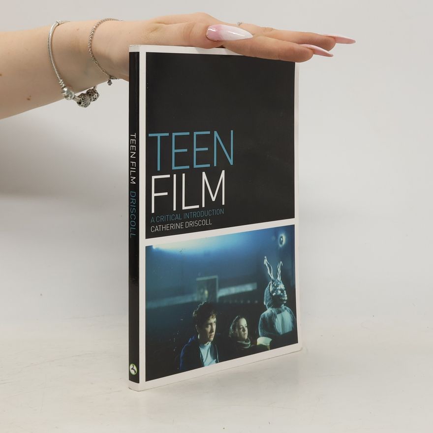 Catherine Driscoll Teen Film