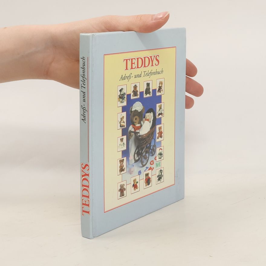 Kolektiv autorů Teddys Adreß- und Telefonbuch