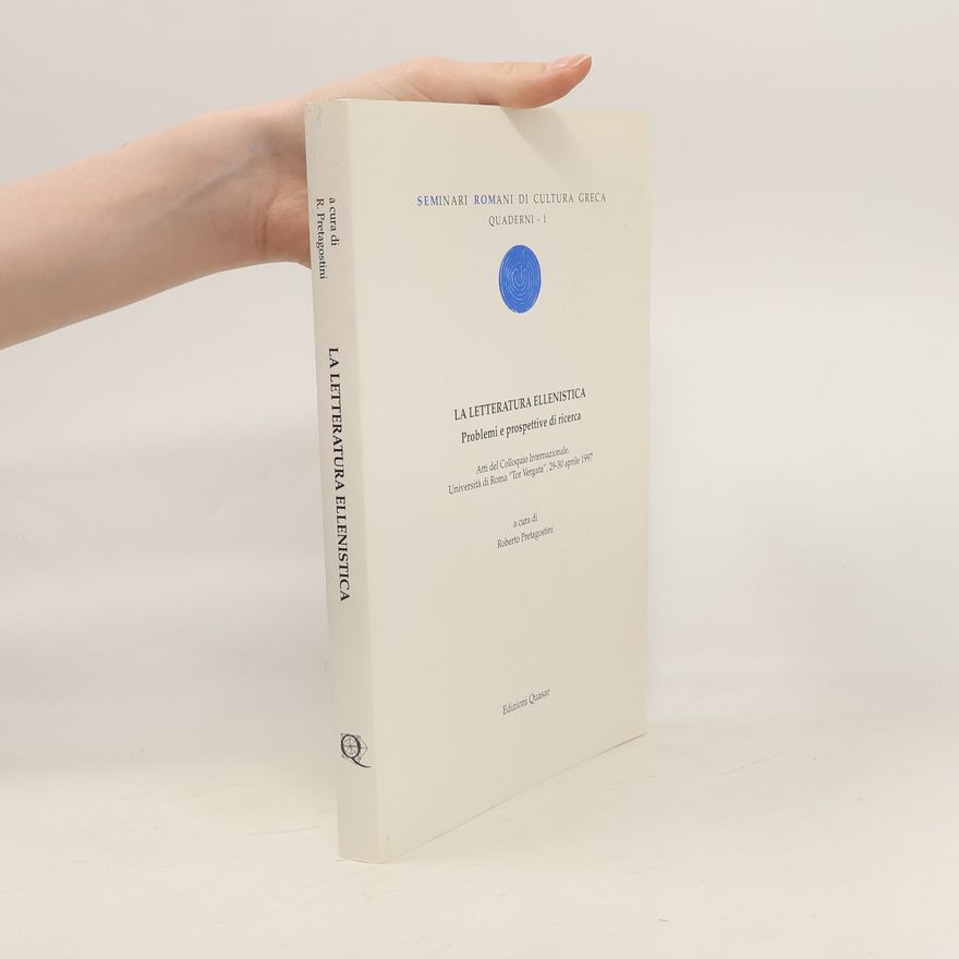 Roberto Pretagostini La letteratura ellenistica