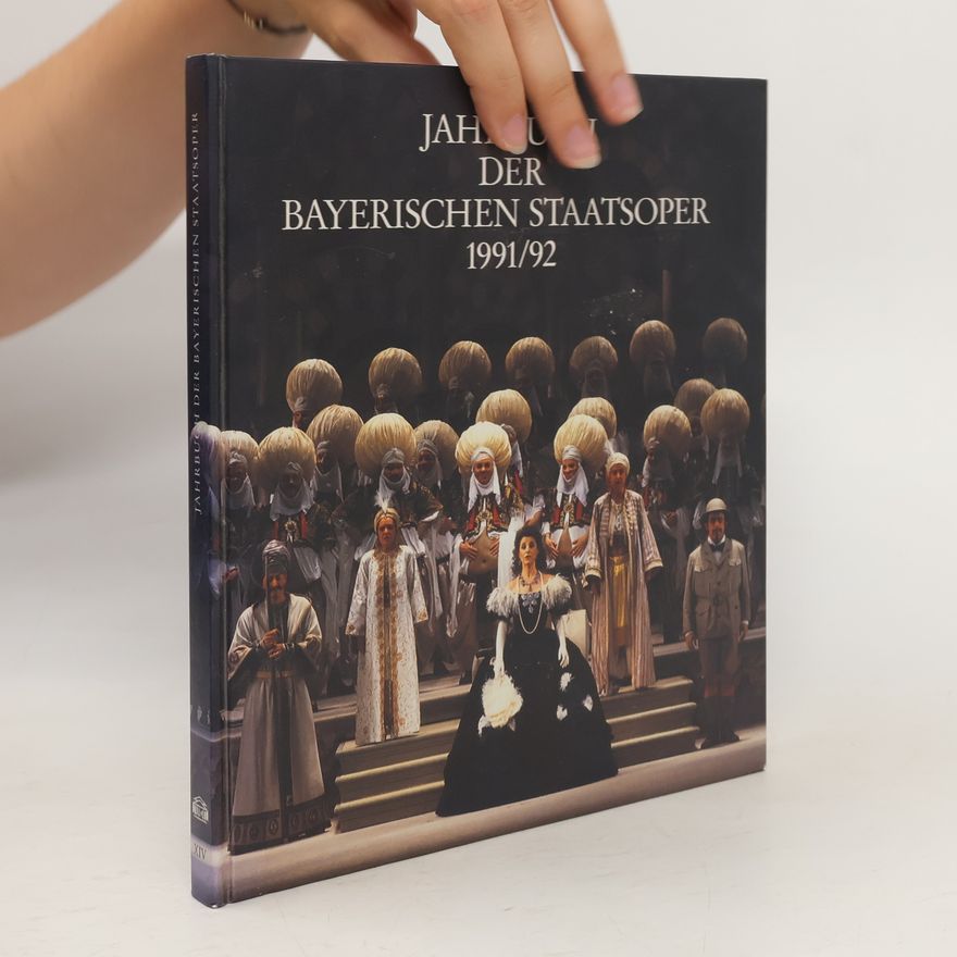 Autorenkollektiv Jahrbuch der Bayerischen Staatsoper 1991/92