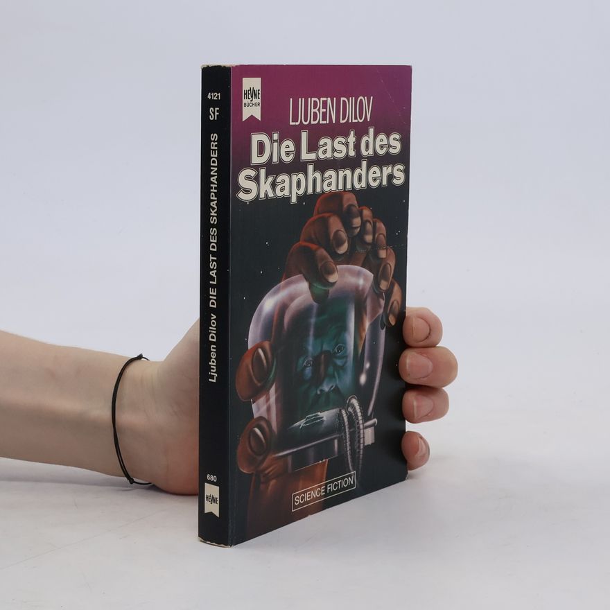 Ljuben Dilov Die Last des Skaphanders