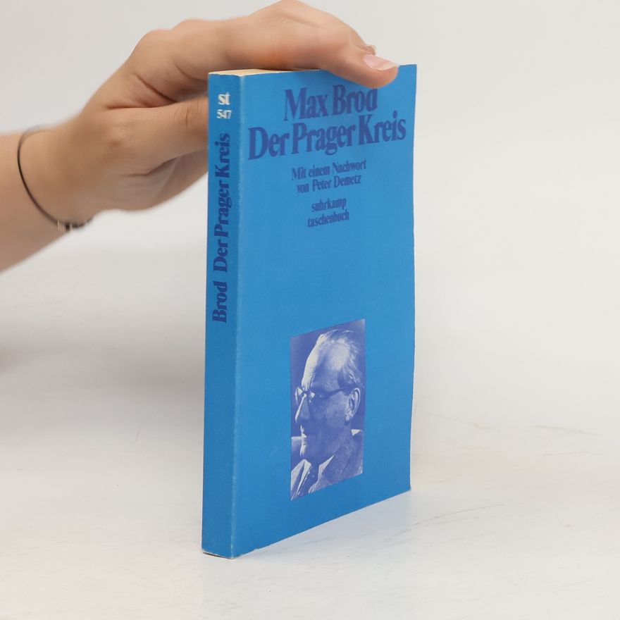 Max Brod Der Prager Kreis