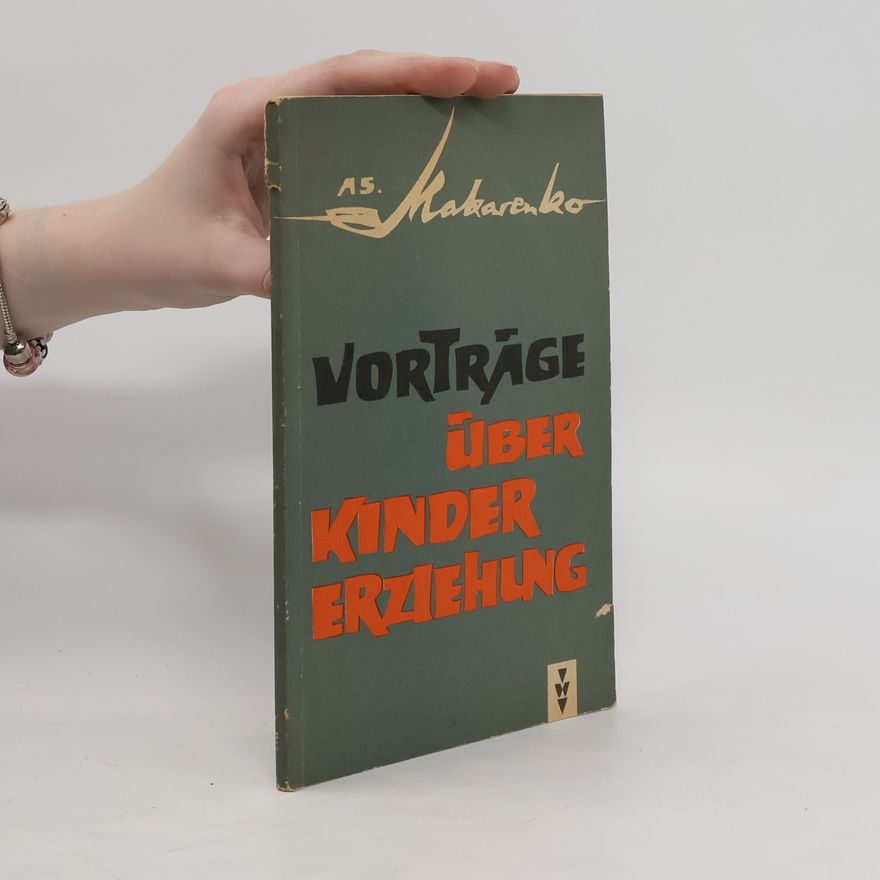W.N. Kolbanowski Vorträge über Kindererziehung