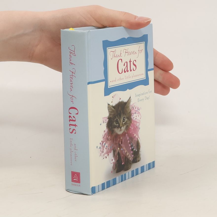 AA.VV. Thank Heaven for Cats and Other Little Pleasures