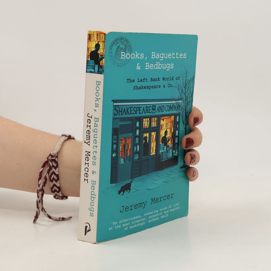 Jeremy Mercer Books, Baguettes and Bedbugs