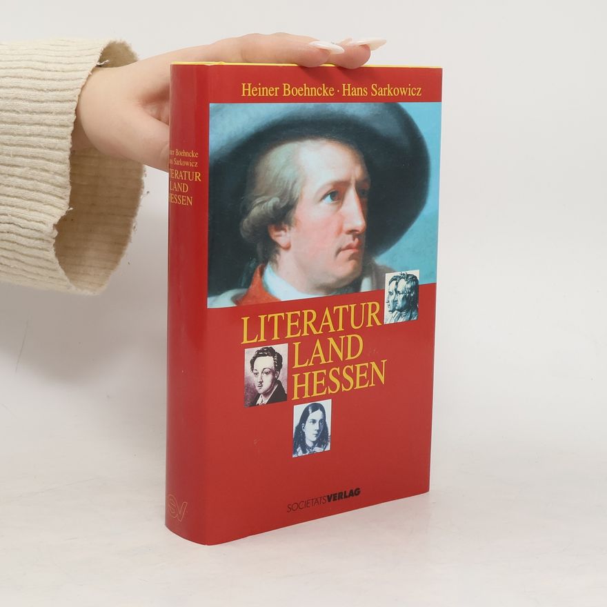 Heiner Boehncke Literaturland Hessen