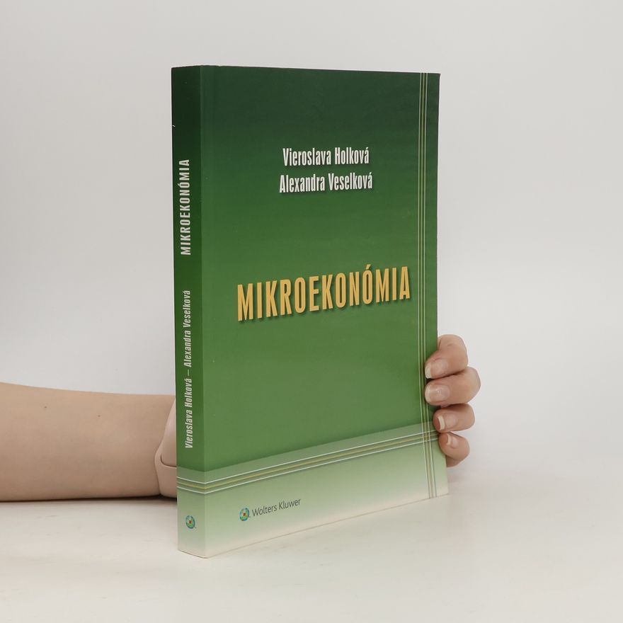 Vieroslava Holková Mikroekonómia
