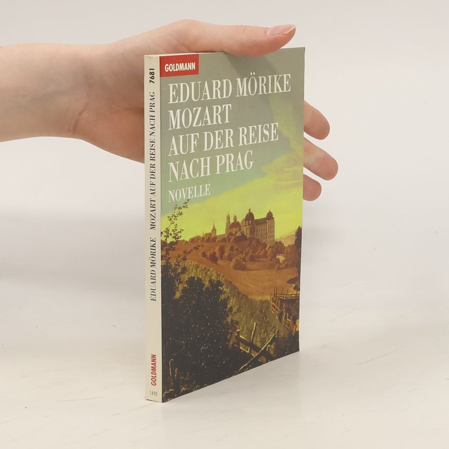 Eduard Mörike Mozart auf der Reise nach Prag