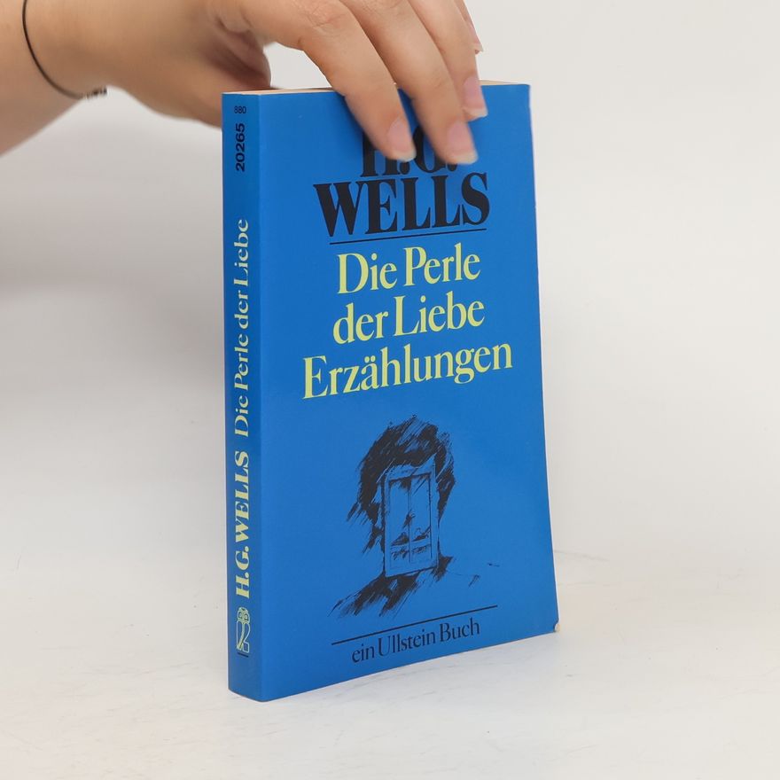 H. G. Wells Die Perle der Liebe