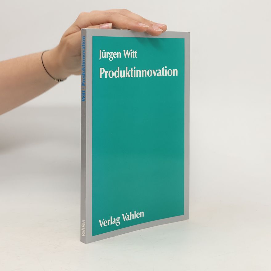 Jürgen Witt Produktinnovation