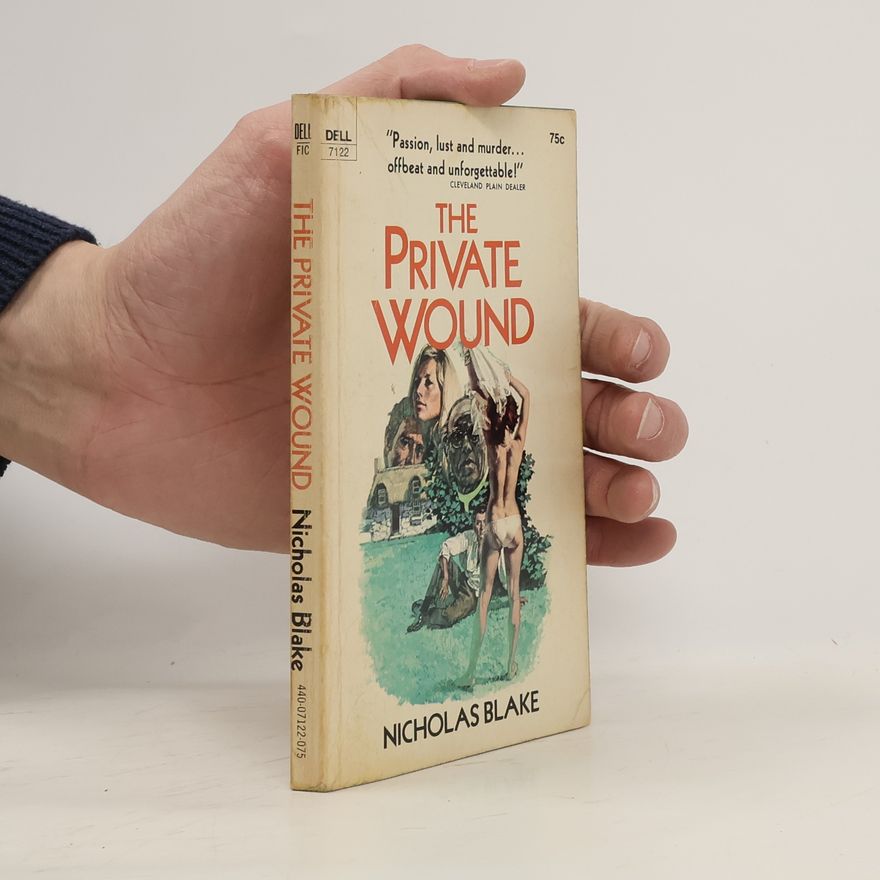 Nicholas Blake The Private Wound