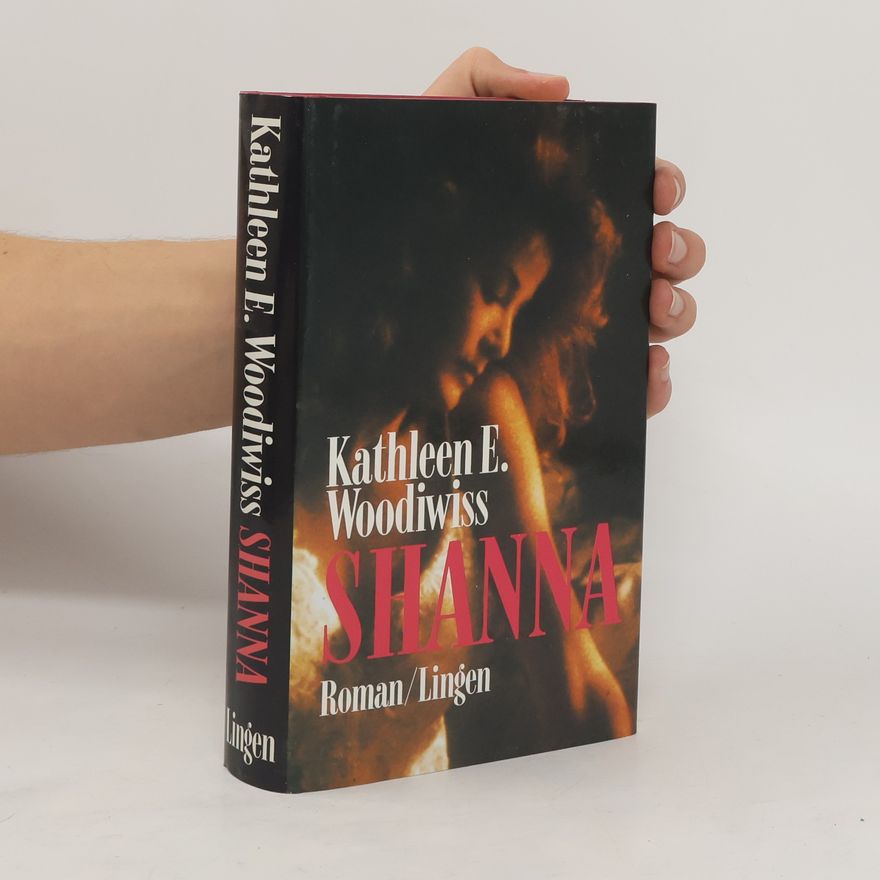 Kathleen E. Woodiwiss Shanna