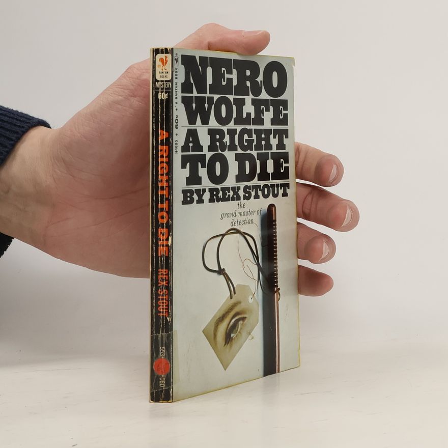 Rex Stout A Right to Die