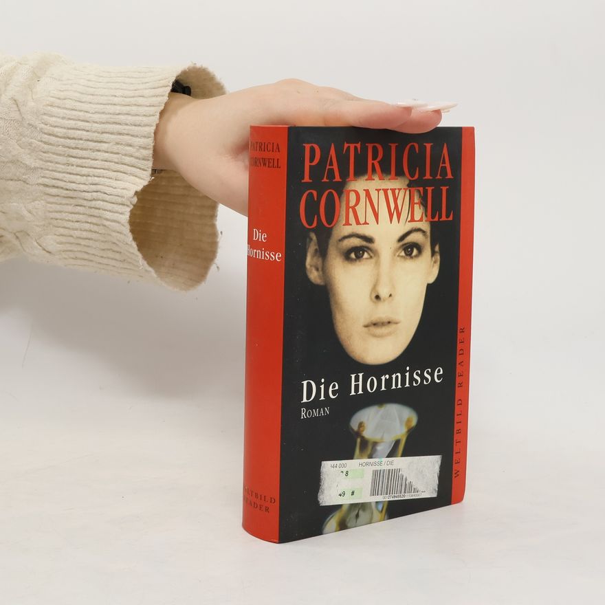 Patricia Cornwell Die Hornisse