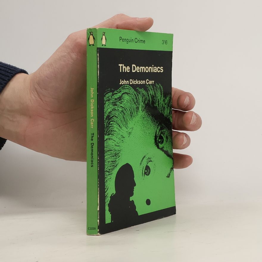 John Dickson Carr The Demoniacs