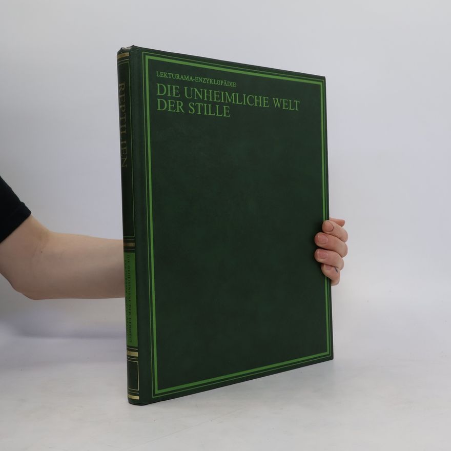 Various authors Die Geheimnisse der Tierwelt, Band 7: Die unheimliche Welt der Stille