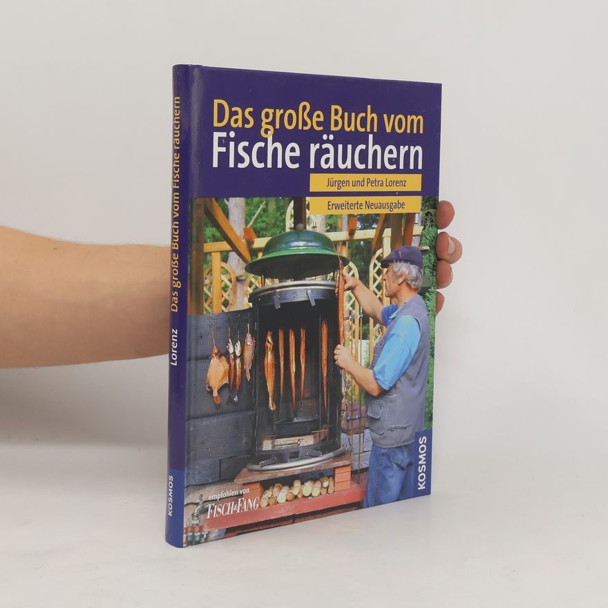 Jürgen Lorenz Das große Buch vom Fische räuchern