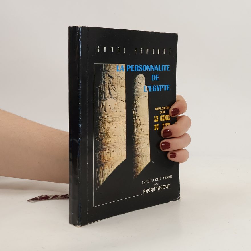 Ǧamāl Ḥamdāne La personnalité de l'Égypte