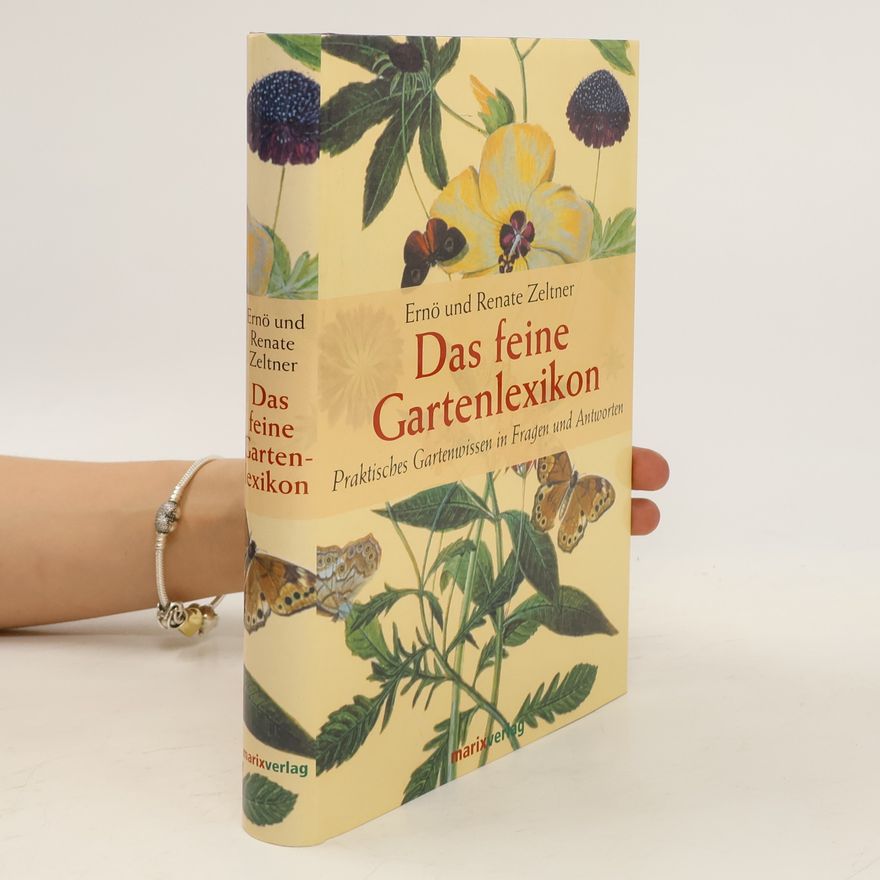 Ernö Zeltner Das feine Gartenlexikon