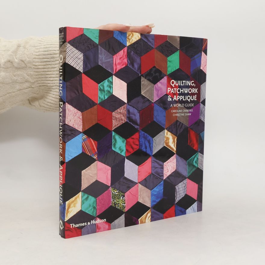 Caroline Crabtree Quilting Patchwork and Applique