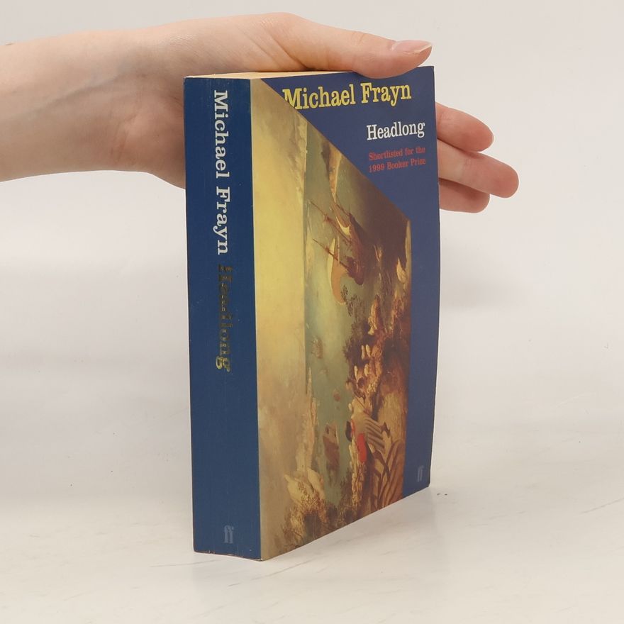 Michael Frayn Headlong