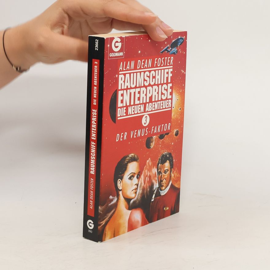 Alan Dean Foster Raumschiff Enterprise. Die neuen Abenteuer 3. Der Venus-Faktor