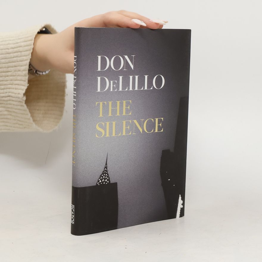 Don DeLillo The Silence