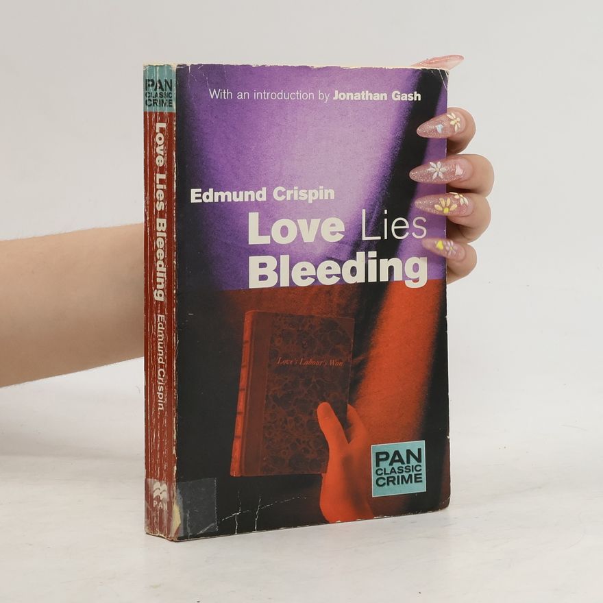 Edmund Crispin Love Lies Bleeding