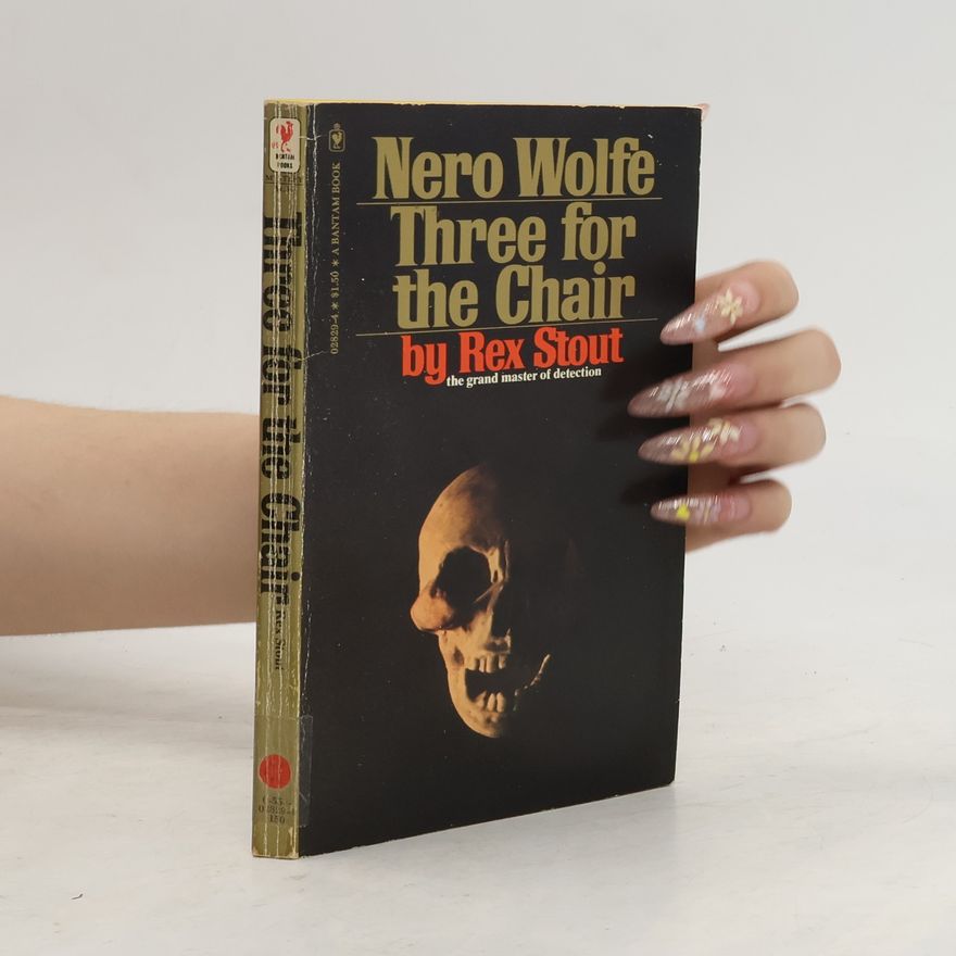Rex Stout Three for the Chair