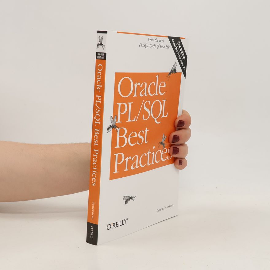 Steven Feuerstein Oracle PL/SQL Best Practices