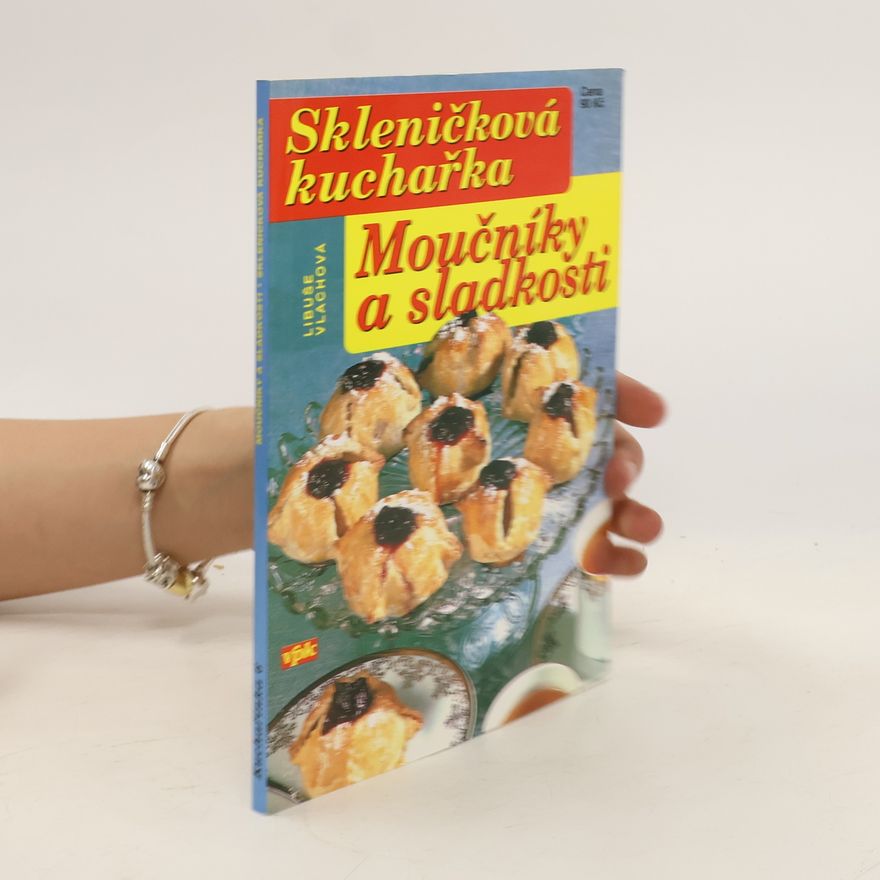 Libuše Vlachová Moučníky a sladkosti