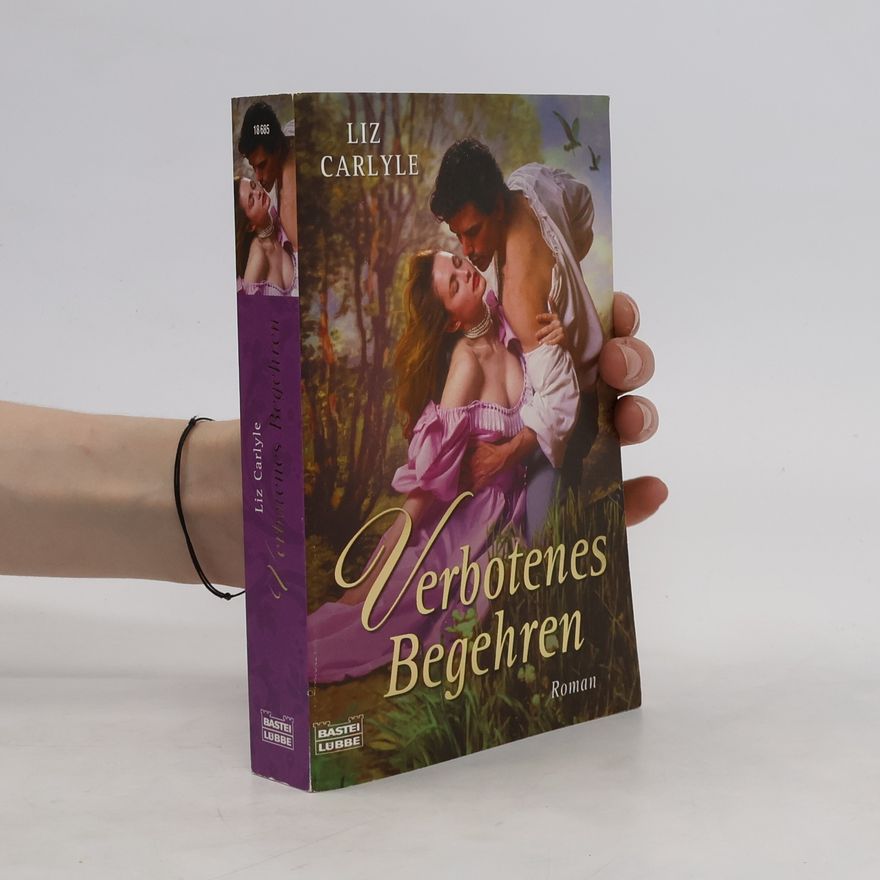 Liz Carlyle Verbotenes Begehren