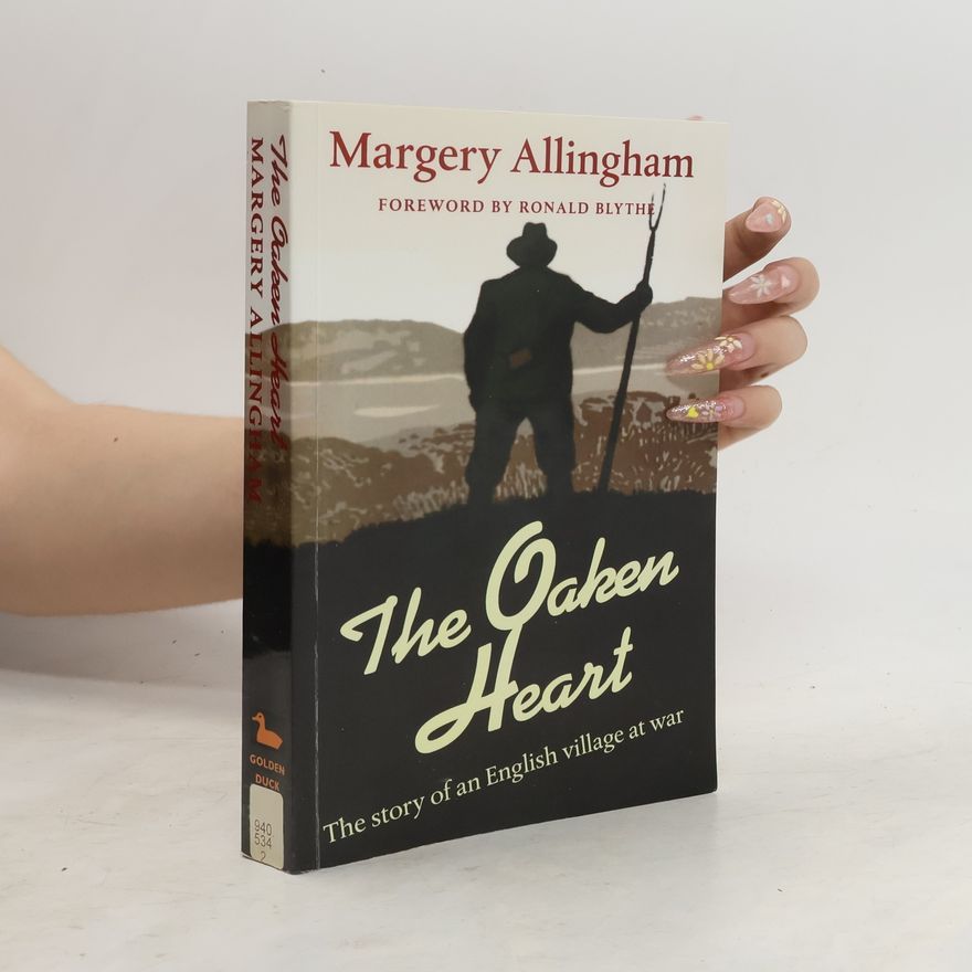 Margery Allingham The Oaken Heart