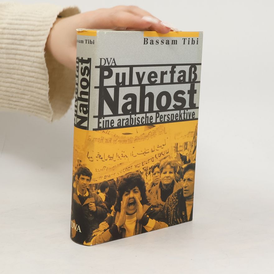 Bassam Tibi Pulverfaß Nahost