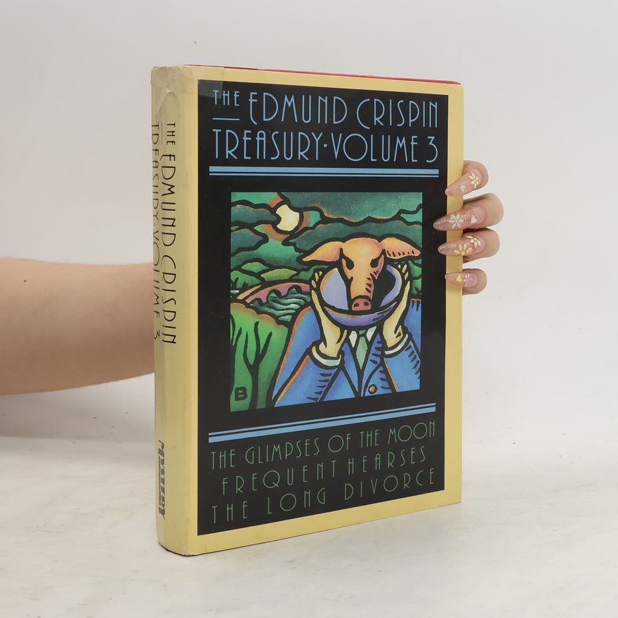 Edmund Crispin The Edmund Crispin Treasury Volume 3
