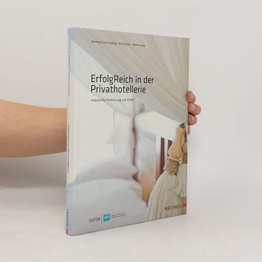 Collectif d'auteurs ErfolgReich in der Privathotellerie