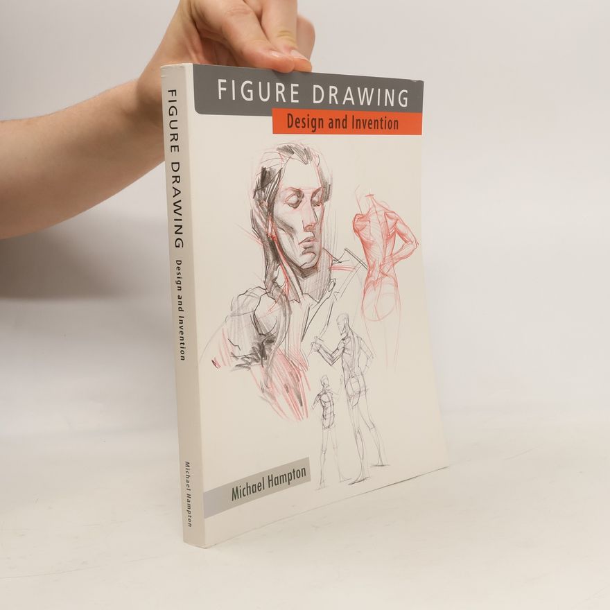 Michael Hampton Figure drawing : design and invention