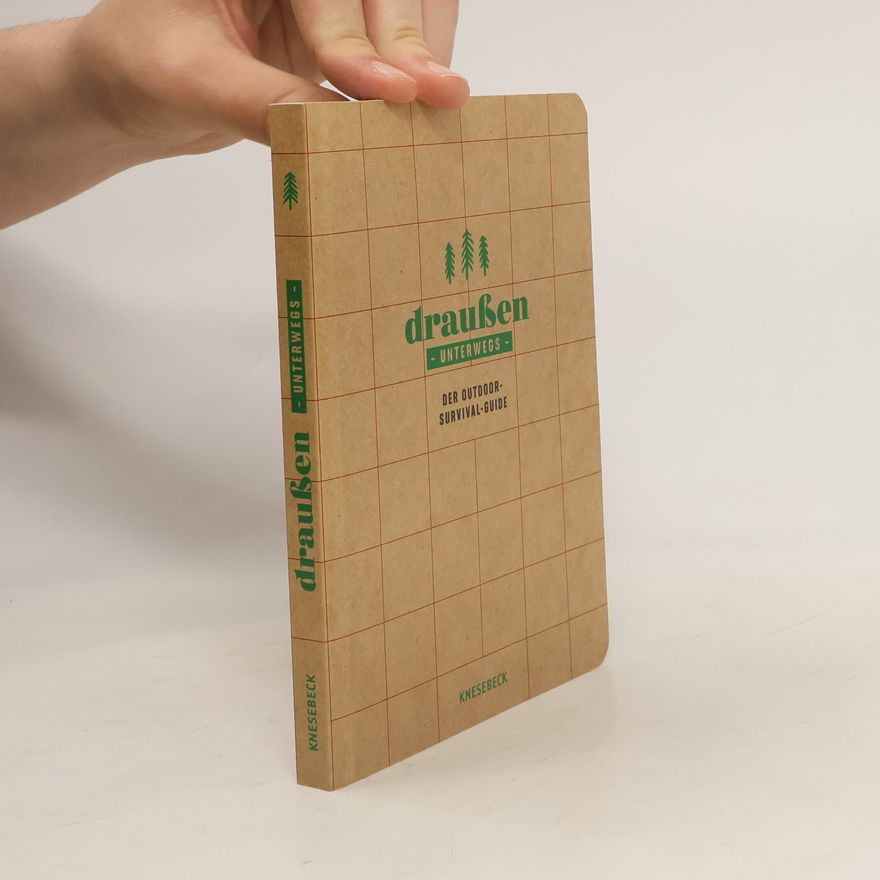 Gerard Janssen Draußen unterwegs - Der Outdoor-Survival-Guide