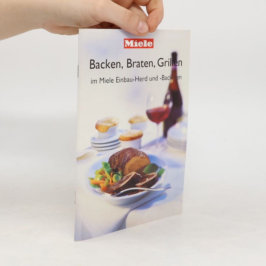 Autorenkollektiv Backen, Braten, Grillen