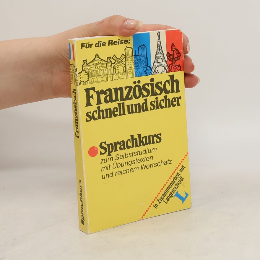 Kolektiv autorů Franzözisch schnell und sicher