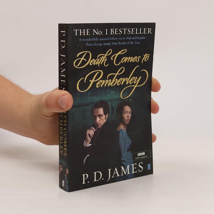 Phyllis Dorothy James Death comes to Pemberley